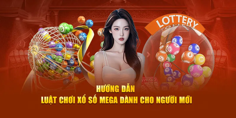 Hướng dẫn luật chơi xổ số Mega dành cho người mới