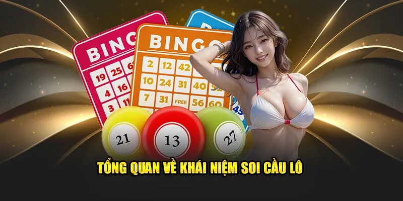 Khái niệm soi cầu lô